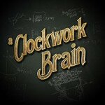 Clockwork Brain – rusz głową